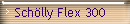 Schölly Flex 300